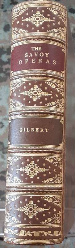 The Savoy Operas 1875-1896 by Sir W S Gilbert (1927)