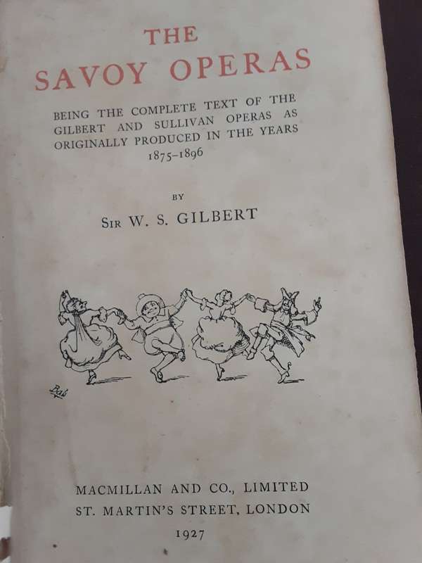 The Savoy Operas 1875-1896 by Sir W S Gilbert (1927)