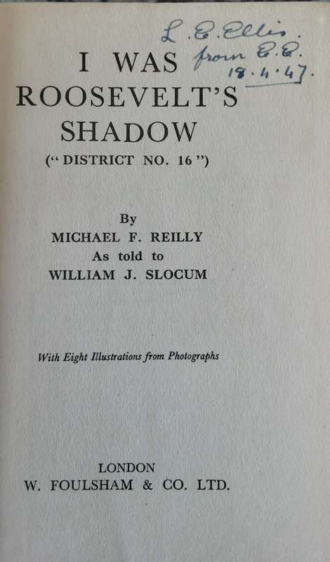 I Was Roosevelts Shadow by Michael Riley as told to William Slocum