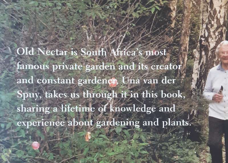Old Nectar, A Garden For All Seasons by Una Van Der Spuy