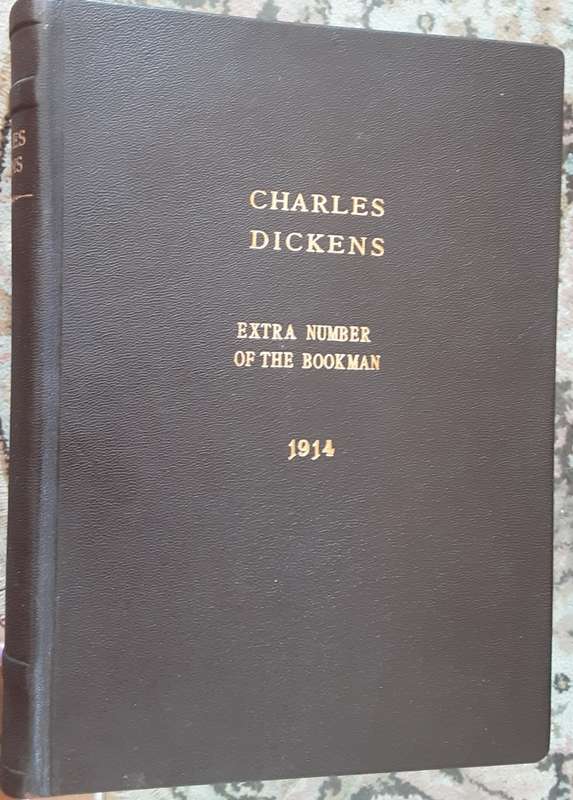 Charles Dickens A Bookman Extra Number 1914 **Bound Edition in Slipcase**
