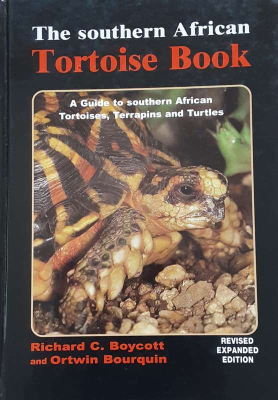 The South African Tortoise Book,  S Afrcan Terrapins & Turtles by Boycott and Bourquin