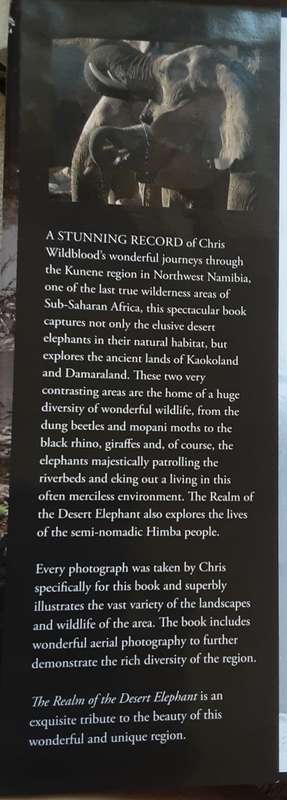 The Realm of the Desert Elephant,  Kaokoland and Damaraland by Chris Wildblood