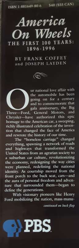 America on Wheels, The First 100 Years 1896-1996 by Frank Coffey and Joseph Layden