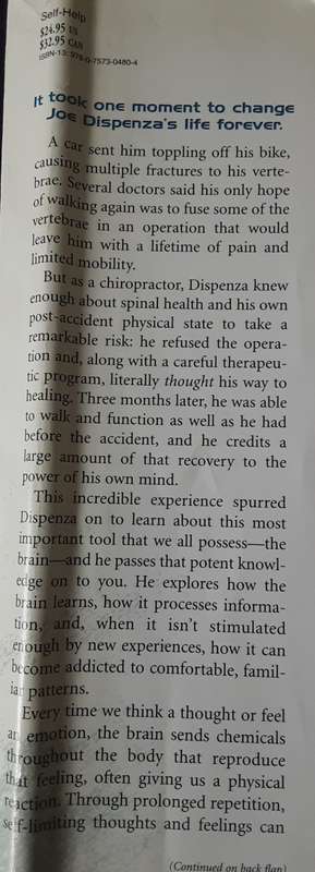 Evolve Your Brain, The Science of Changing your mind by Joe Dispenza