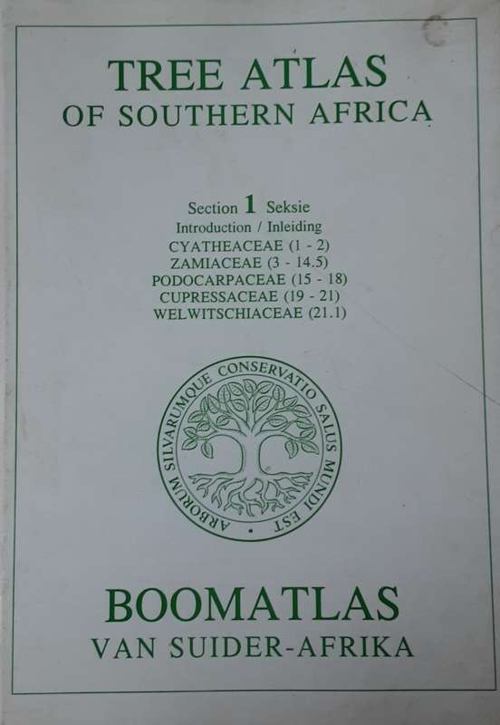 Tree Atlas of Southern Africa Section 1 compiled by Fried and Jutta von Breitenbach