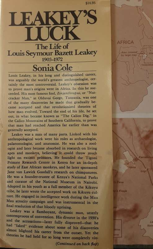 Leakeys Luck, The Life of Louis Seymour Bazett Leakey 1903-1972  by Sonia Cole