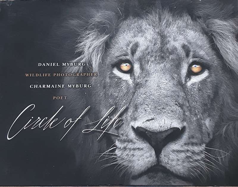 Circle of Life by Daniel and Charmaine Myburg **Signed by Charmaine**