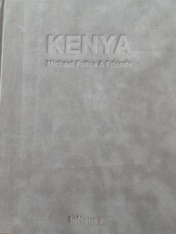 Kenya by Michael Poliza & Friends published TeNeues
