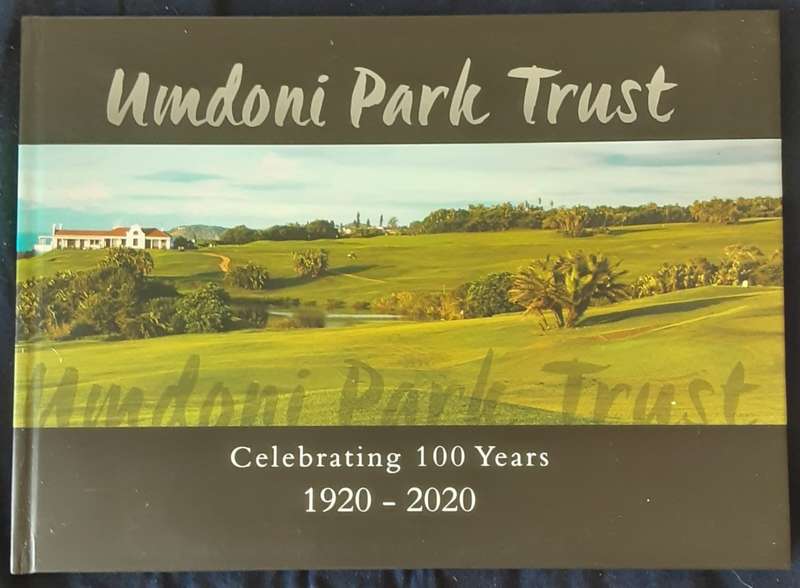 Umdoni Park Trust Celebrating 100 Years 1920 2020