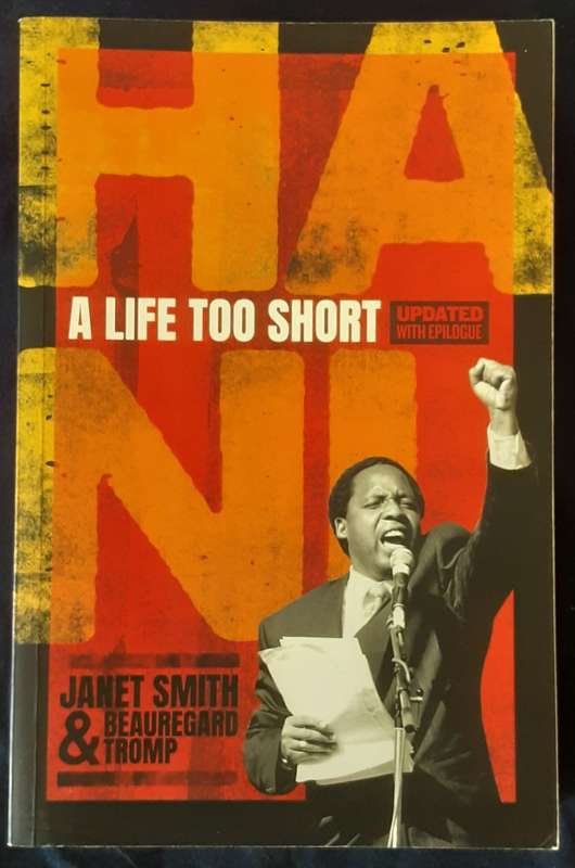 Hani, A Life Too Short, updated with Epilogue by Janet Smith & Beauregard Tromp