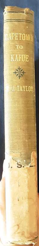 Capetown to Kafue by H J Taylor