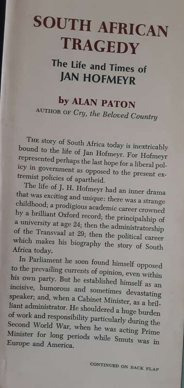 South African Tragedy, The Life and Times of Jan Hofmeyr by Alan Paton **Signed Copy**