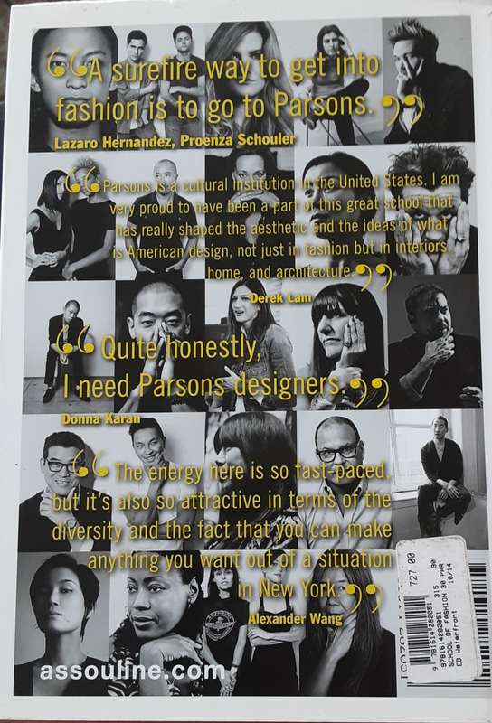 The School of Fashion 30 Parsons Designers  by Simon Collins