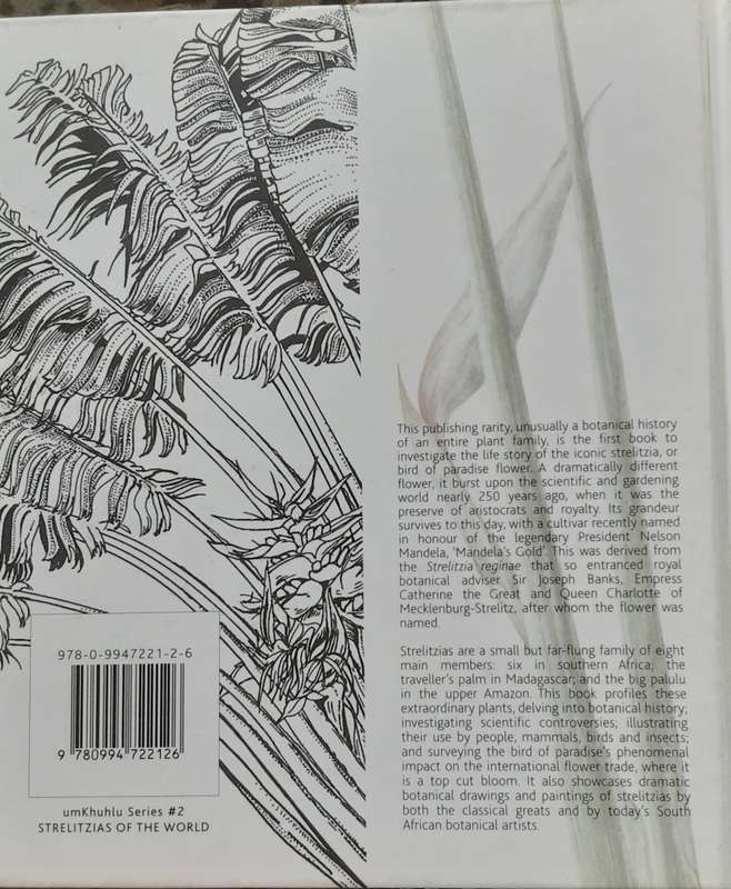 Strelitzias of the World, A Historical & Contemporary Exploration by Baijnath and McCracken