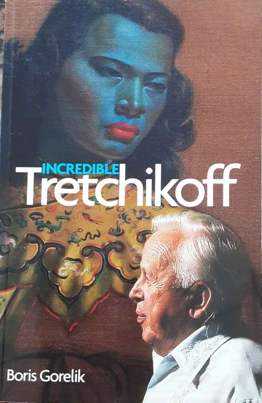 Incredible Tretchikoff by Boris Gorelik