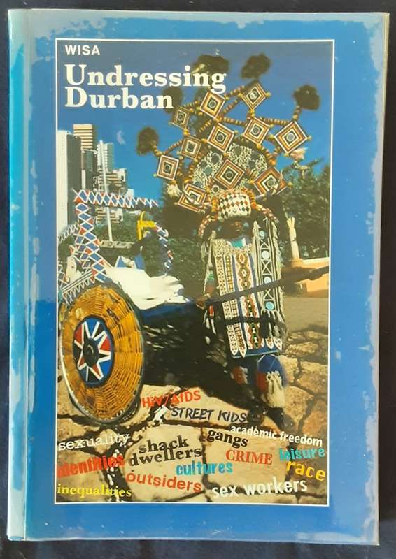 Undressing Durban edited by Rob Pattman and Sultan Kahn