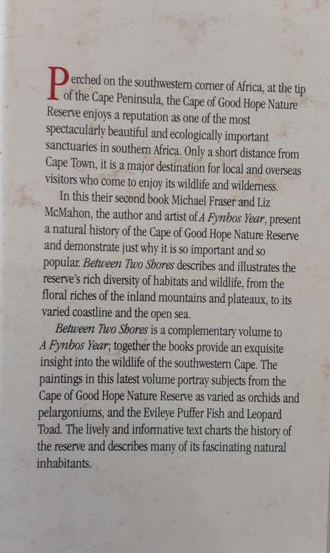 Between Two Shores Flora and Fauna of The Cape of Good Hope by Michael Fraser