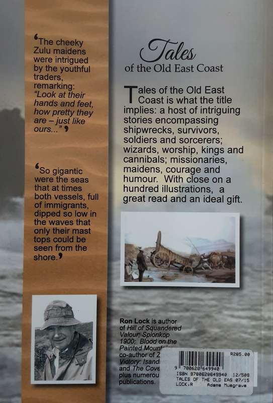 Tales of the Old East Coast from Zululand to the Cape By Ron Lock