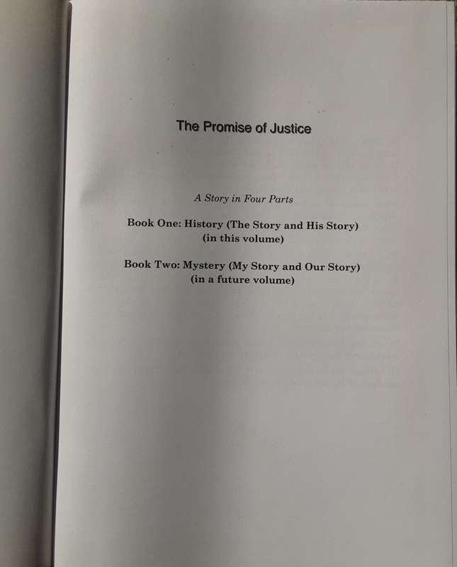 The Promise of Justice Book One History by John GI Clarke **Signed Copy **