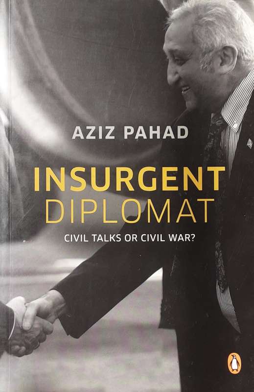 Insurgent Diplomat, Cecil Talks or Civil War by Axzid Pahad ** Signed Copy **