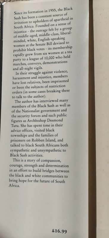 Black Sash The Beginning of a Bridge in South Africa by Kathryn Spink