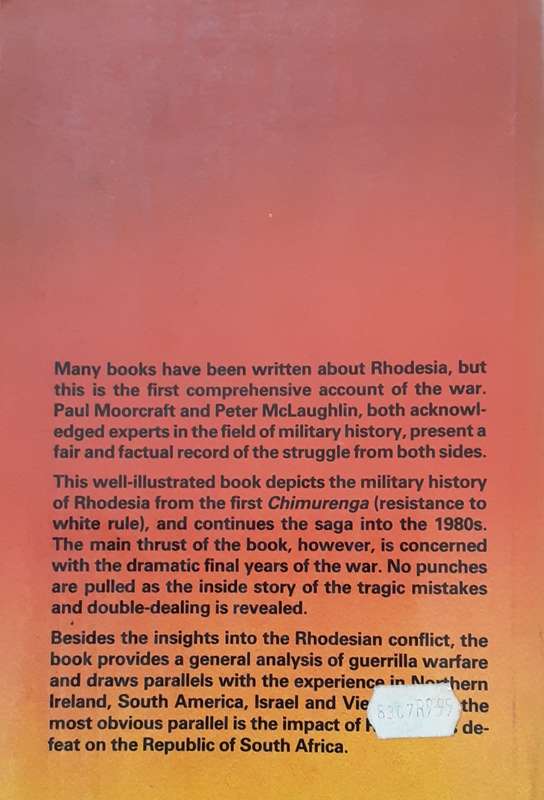 Chimurenga! The War in Rhodesia 1965 1980 by Moorcraft and McLaughlin