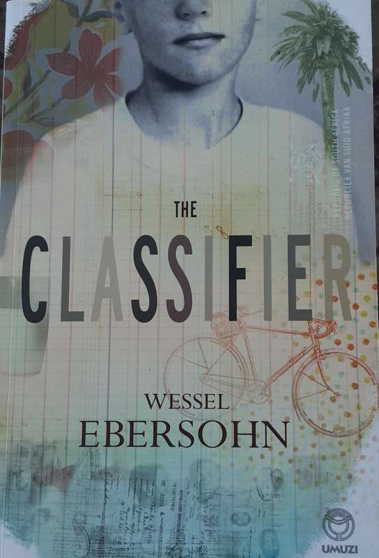 The Classifier by Wessel Ebersohn **Signed Copy **