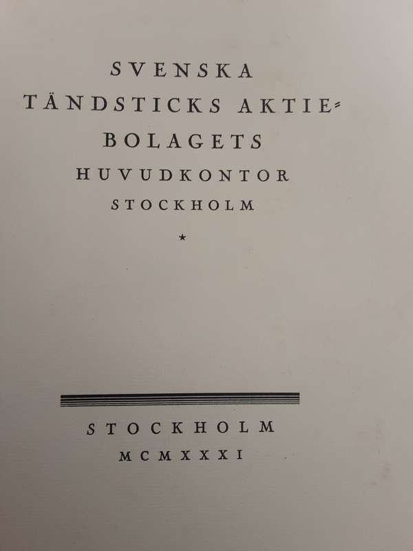 Svenska Tandsticks Aktie Bolagets Huvudkontor Stockholm MCMXXXI **limited edition nbr 2**
