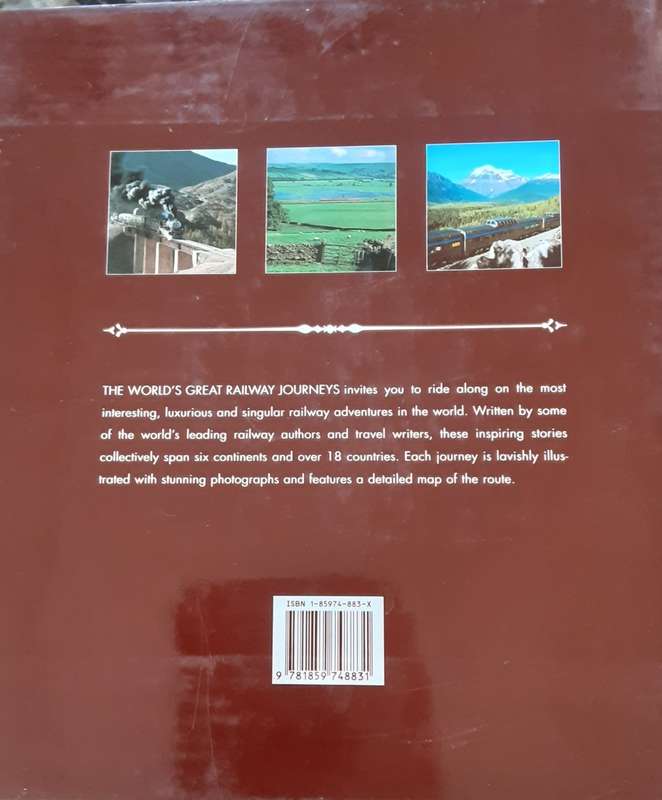 The World`s Great Railway Journeys by Tom Savio