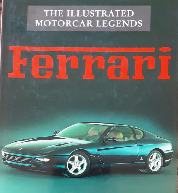 Ferrari, The Illustrated Motor Legends by Roy Bacon
