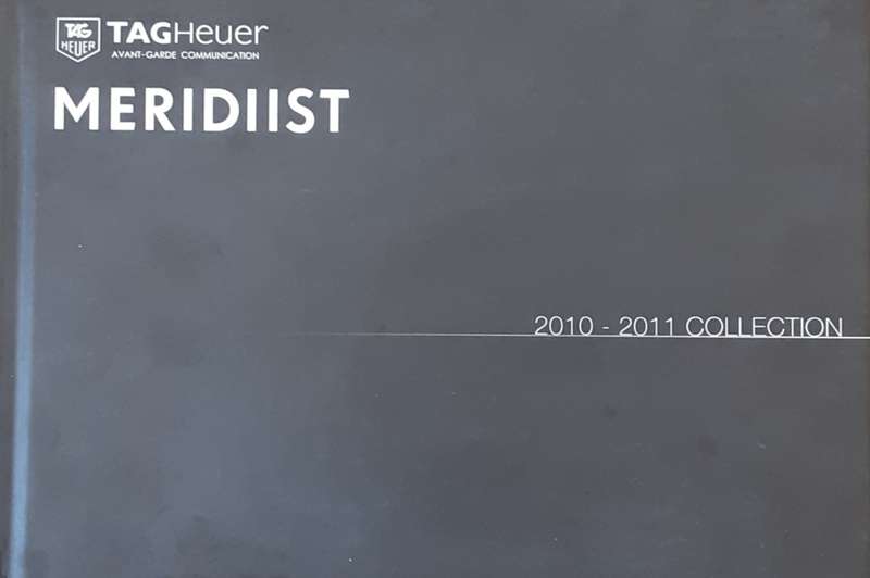 TAGHeuer MERDIIST 2010 - 2011 Collection Catalogue **Scarce**