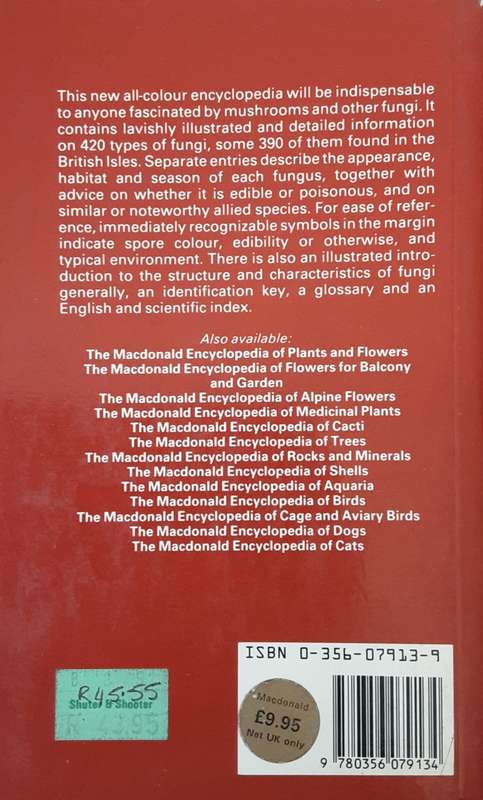 The Macdonald Encyclopedia of Mushrooms and Toadstools by Giovanni Pacioni