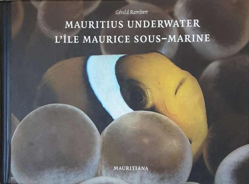 Mauritius Underwater by Gerald Rambert **Signed Copy **