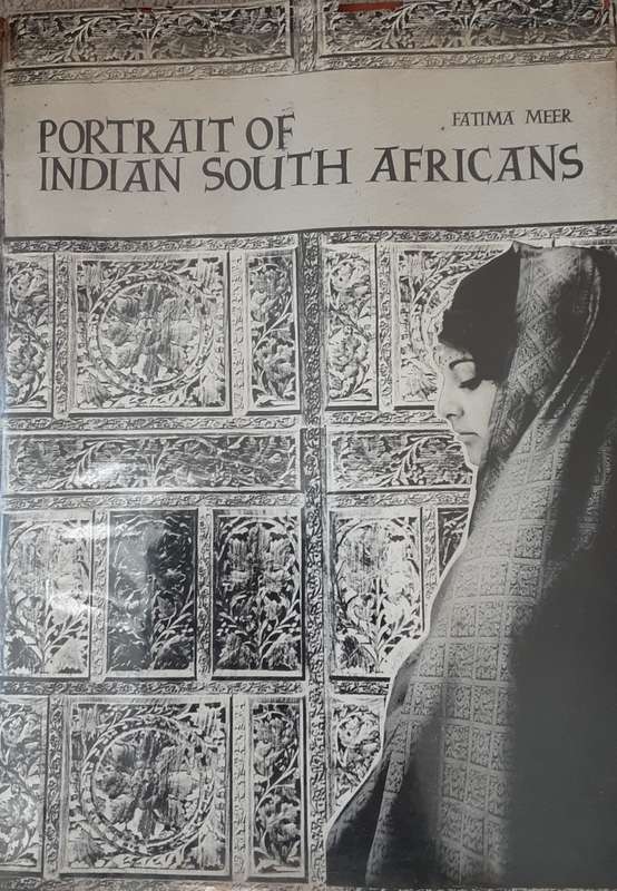 Portrait of Indian South Africans by Fatima Meer **Scarce Title**