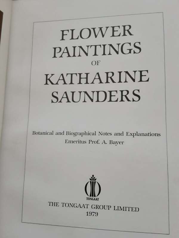 Flower Paintings of Katherine Saunders,  a Leather-bound Presentation copy in Slipcase