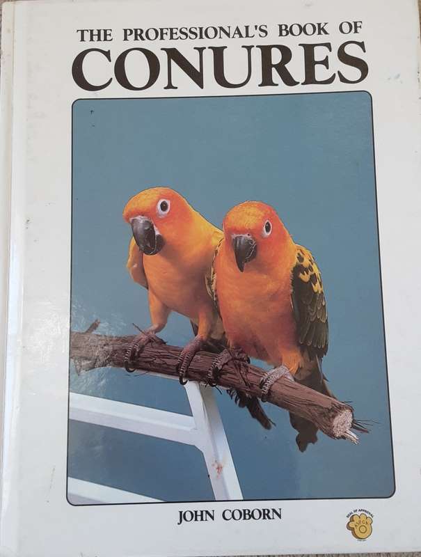 The Professionals Book of Conures by John Coborn
