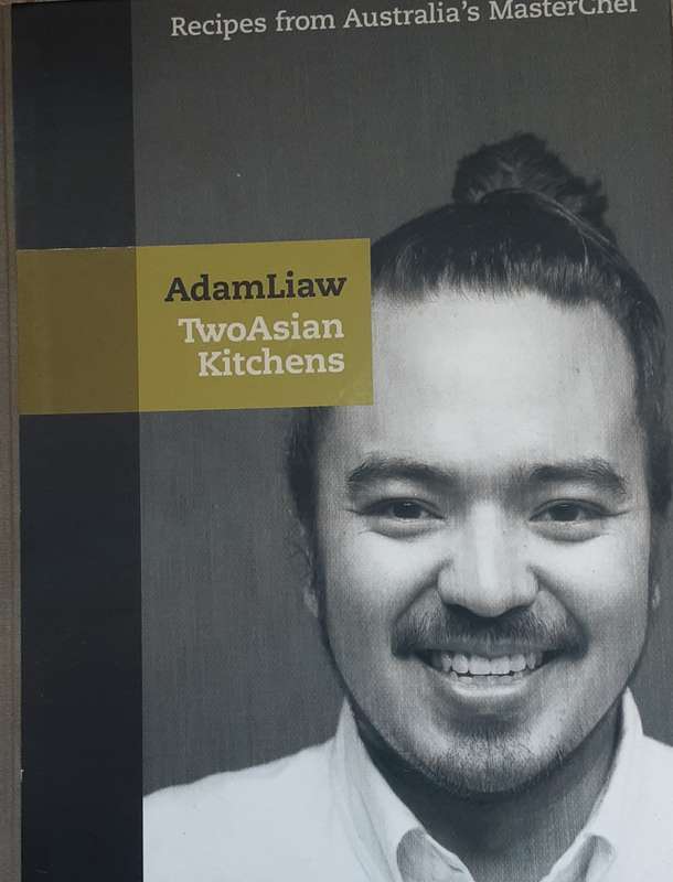 Two Asian Kitchens by Adam Liaw