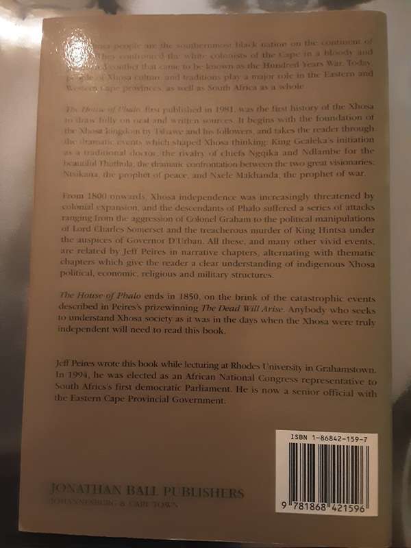 The House of Phalo, A History of the Xhosa People by Jeff Peires