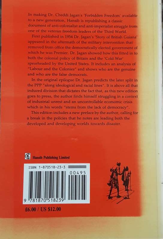 Forbidden Freedom, The Story of British Guiana by Cheddi Jagan