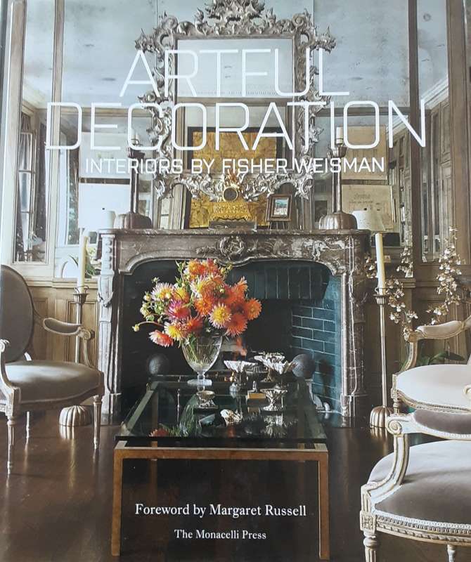 Artful Decoration Interiors by Fisher Weisman