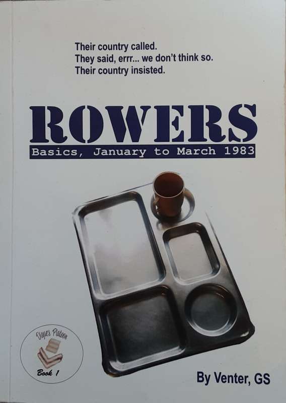 Book 1 of Digest Platoon, Rowers Basics January to March 1983 by Venter G S **Signed limited edition