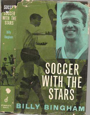 Soccer With The Stars by Billy Bingham