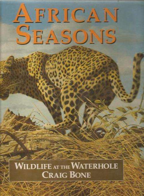 African Seasons, Wildlife at the Waterhole by Craig Bone