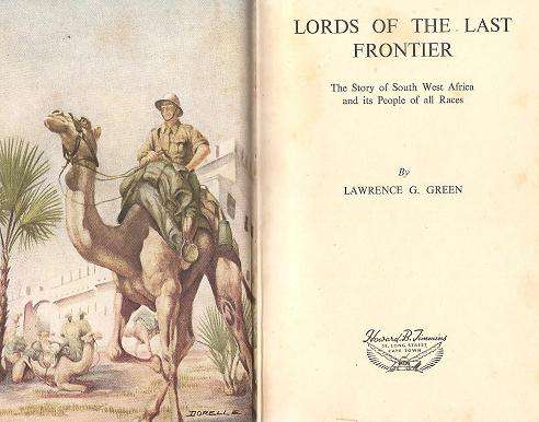 Lords of the Last Frontier by Lawrence G Green