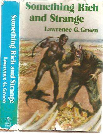 Something Rich and Strange by Lawrence Green