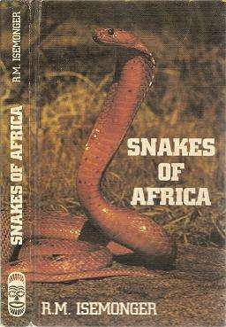 Snakes of Africa by R M Isemonger