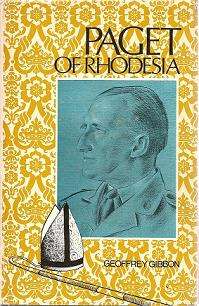 Paget of Rhodesia by Geoffrey Gibbon