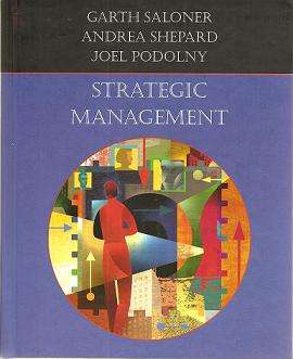 Strategic Management, bu Garth Saloner, Andrea Sheperd & Joel Podolny