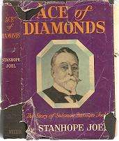 Ace of Diamonds, The Story of Solomon Barnato Joel by Stanhope Joel